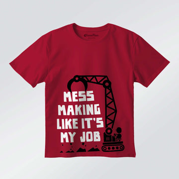 Mess Making Like It’s My Job – Boys Half Sleeve T-Shirt (Red)
