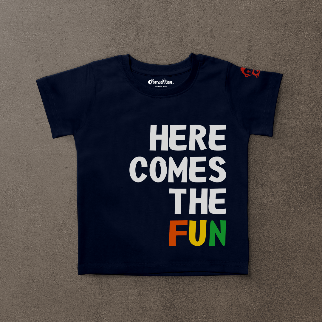 Here Comes the Fun Unisex T-shirt