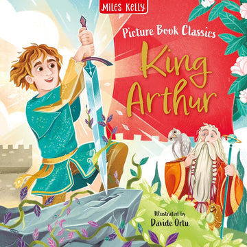 Picture Book Classics: King Arthur