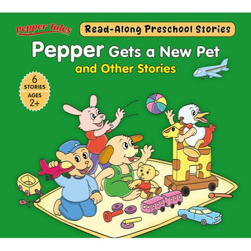 Pepper Gets a New Pet and Other Stories