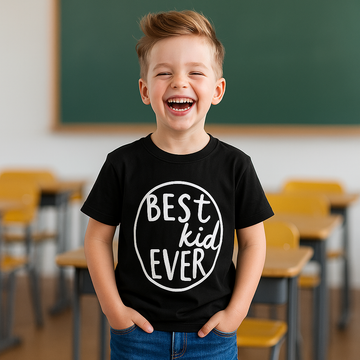 Best Kid Ever – Black 100% Bio-Wash Cotton T-Shirt | Soft & Breathable Kids Tee